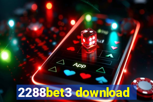 2288bet3 download